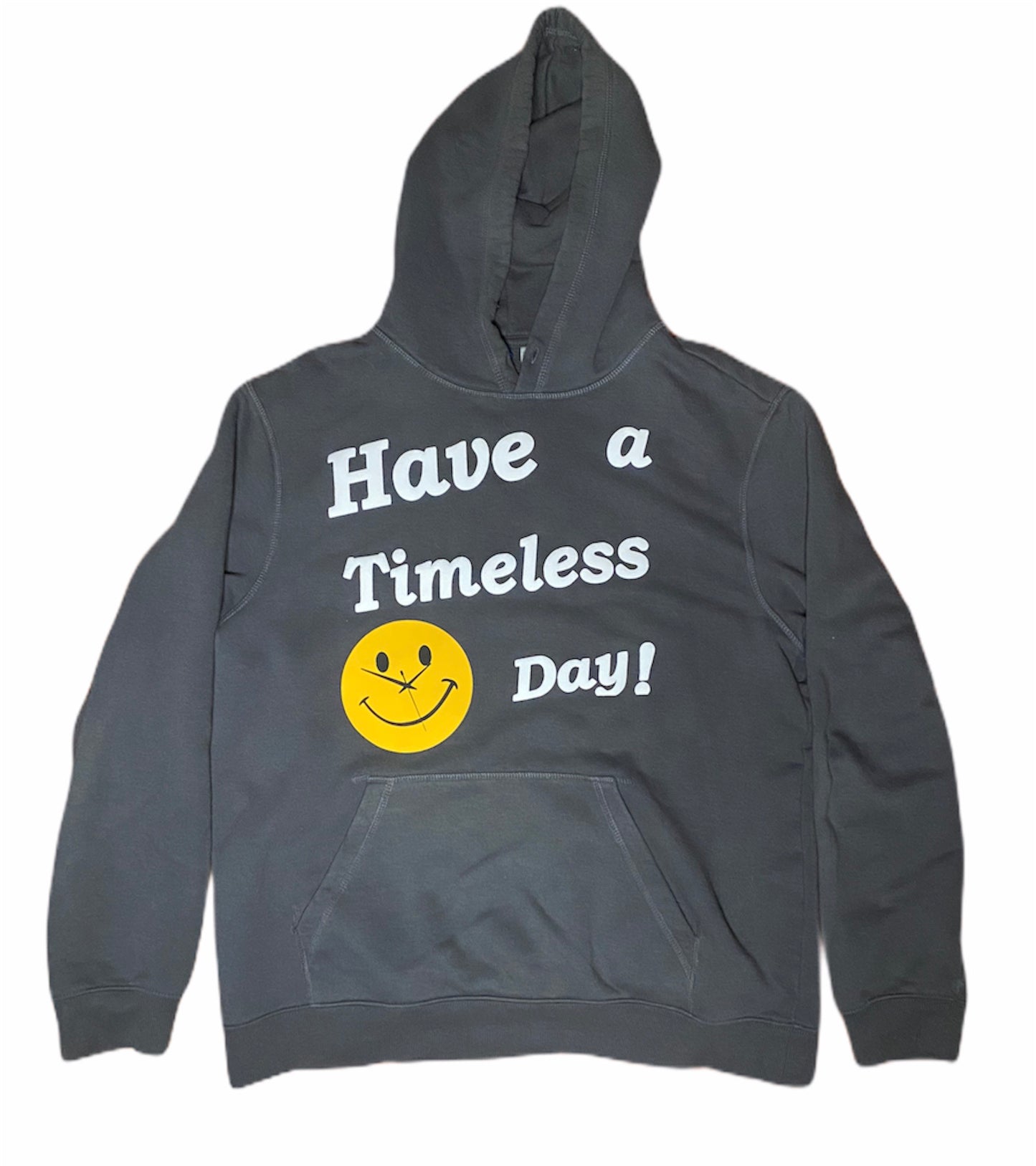 “Have a Timeless Day!” Hoodie